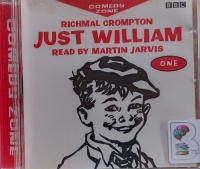 Just William - Comedy Zone One written by Richmal Crompton performed by Martin Jarvis on Audio CD (Abridged)